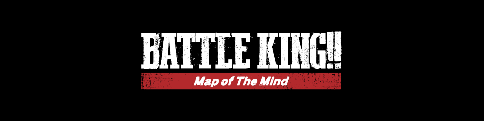 BATTLE KING!! Map of The Mind